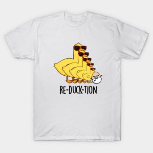 Re-duck-tion Cute Animal Duck Pun T-Shirt